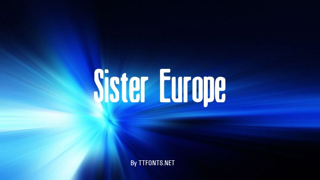 Sister Europe example
